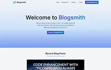 Blogsmith - Flexible free Tailwind CSS Astro blog theme offering dedicated article pages and extra UI elements.